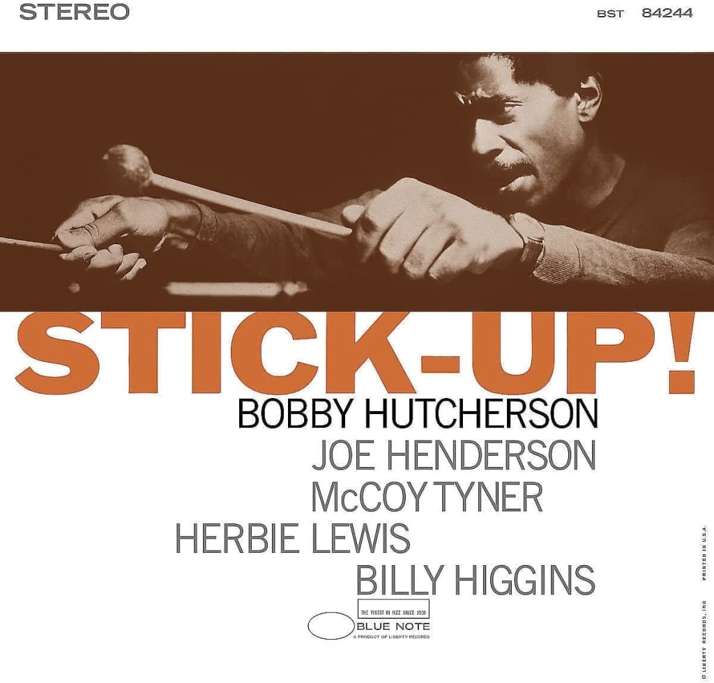 

Bobby Hutcherson Stick Up! (Tone Poet), Stick Up! (Tone Poet)