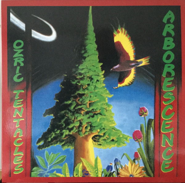 OZRIC TENTACLES Arborescence