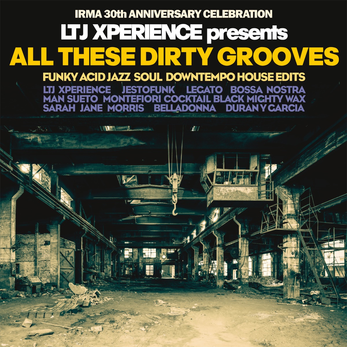 

LTJ X-PERIENCE All These Dirty Grooves, All These Dirty Grooves