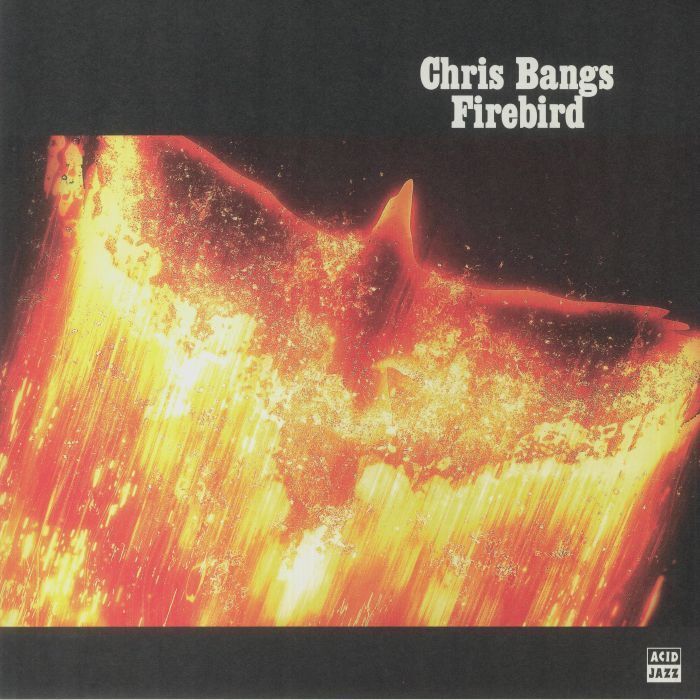 

CHRIS BANGS Firebird, Firebird