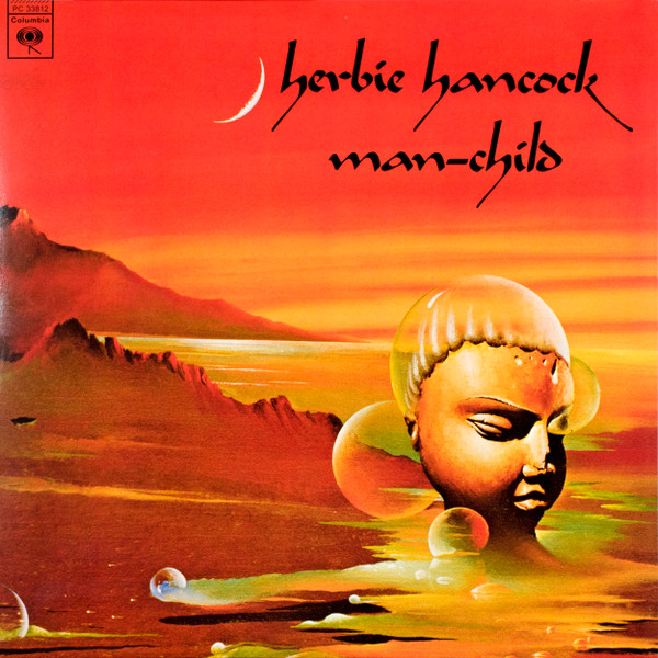 

Herbie Hancock Man-child (LP), Man-child