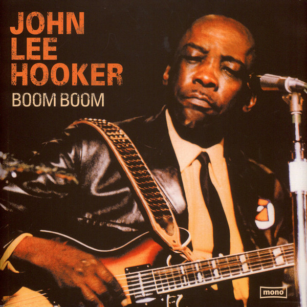 John Lee Hooker Boom Boom (LP)