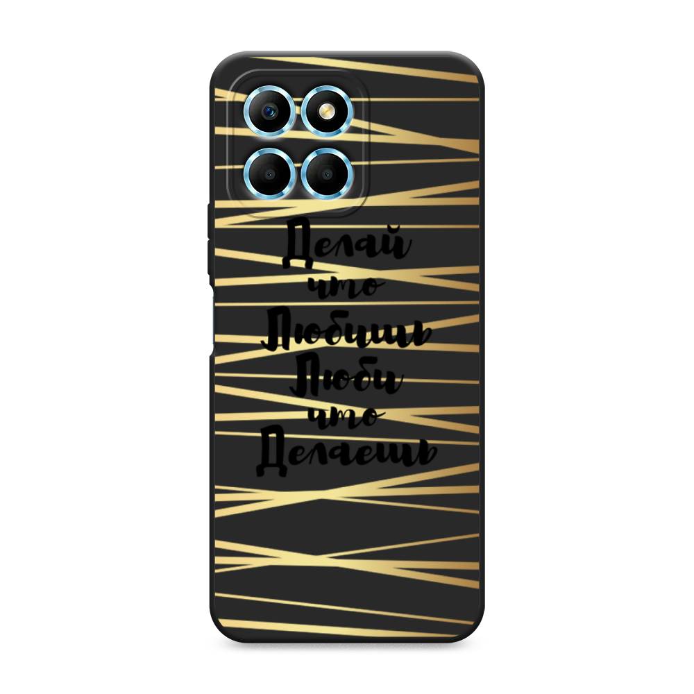 

Чехол Awog на Honor X6/X6s "Делай что любишь", Золотистый;черный, 6120252-1
