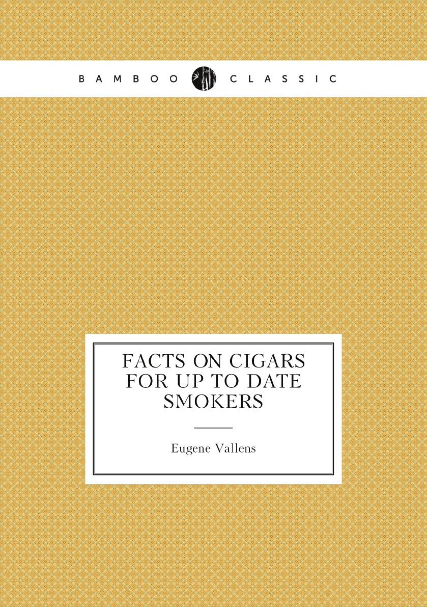 

Facts on cigars for up to date smokers
