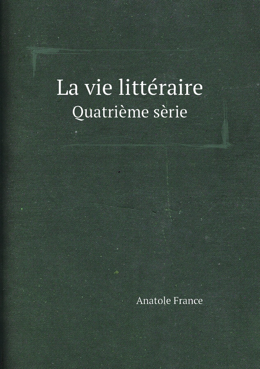 

La vie litteraire