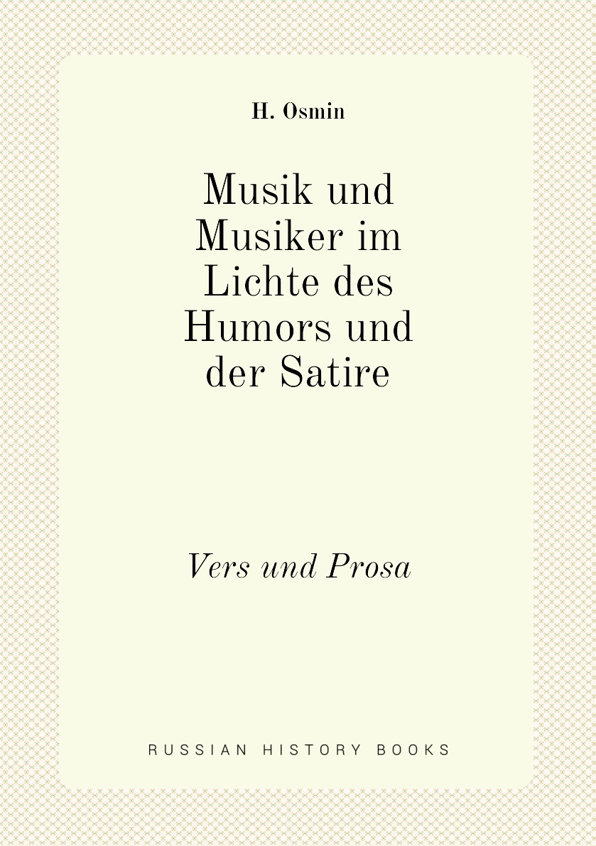 

Musik und Musiker im Lichte des Humors und der Satire