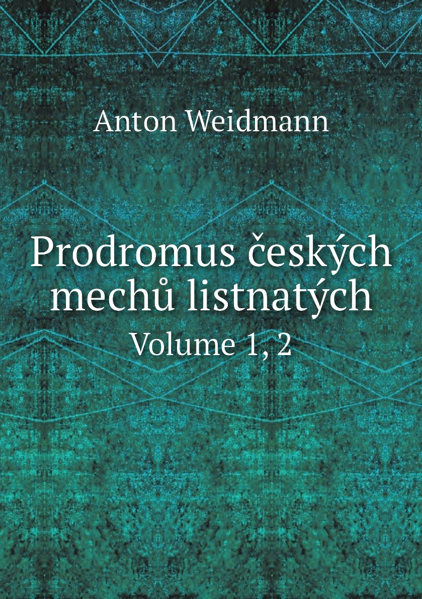 

Prodromus ceskych mechu listnatych