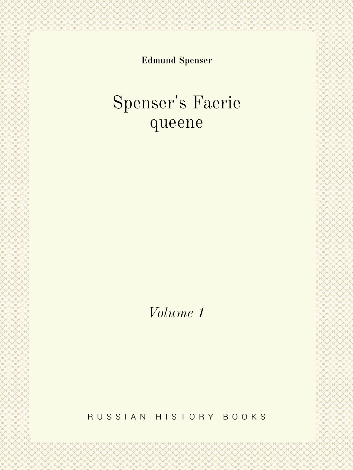 

Spenser's Faerie queene