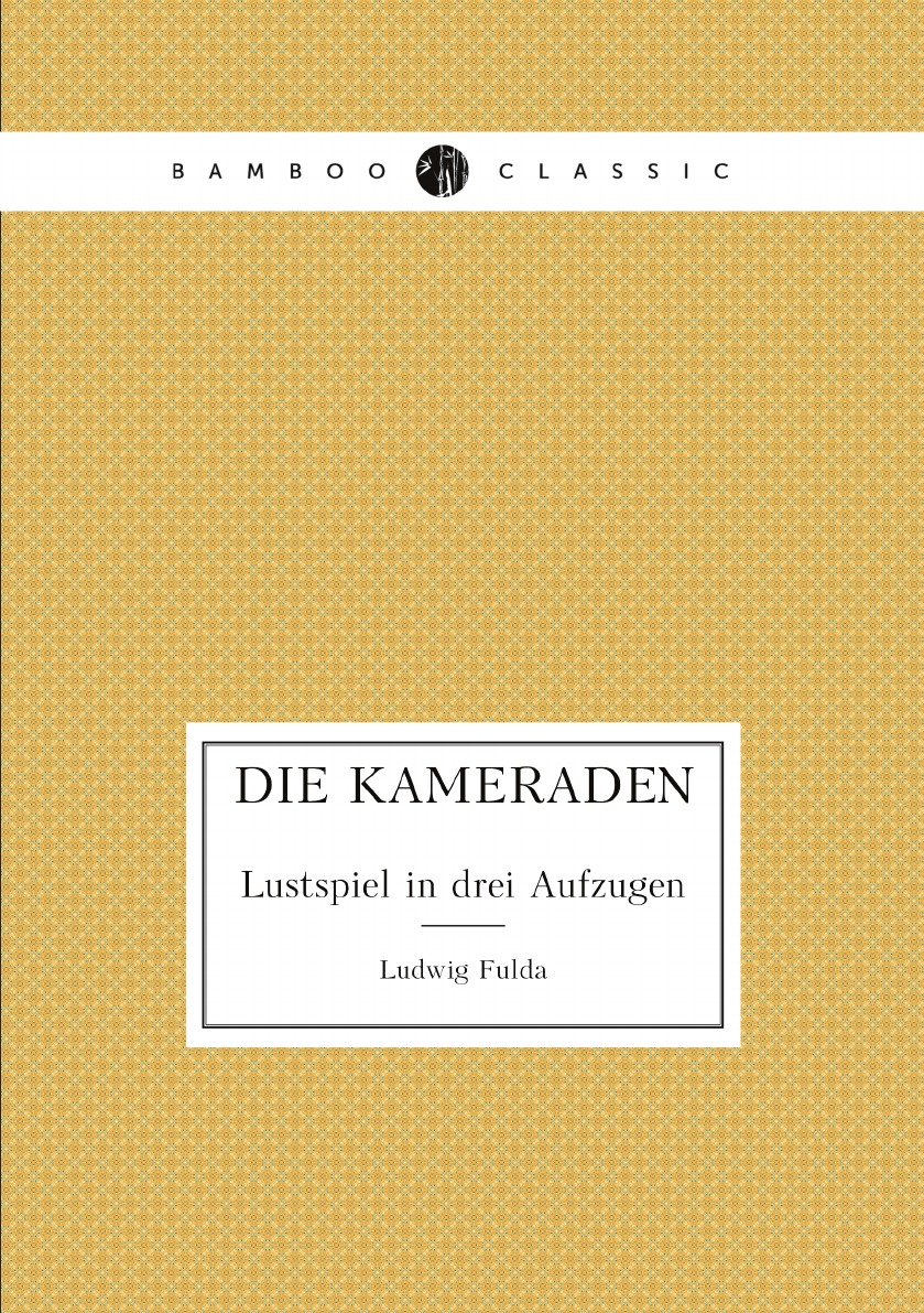 

Die Kameraden