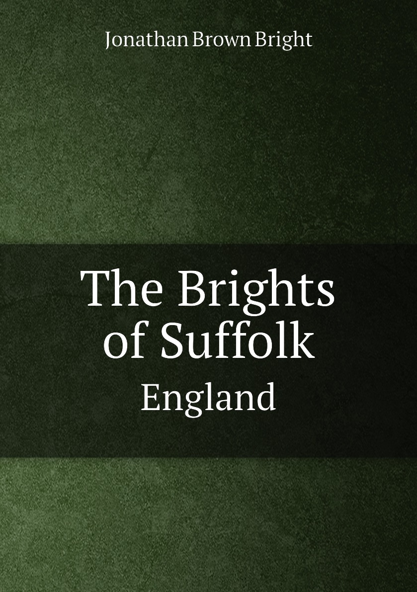 

The Brights of Suffolk