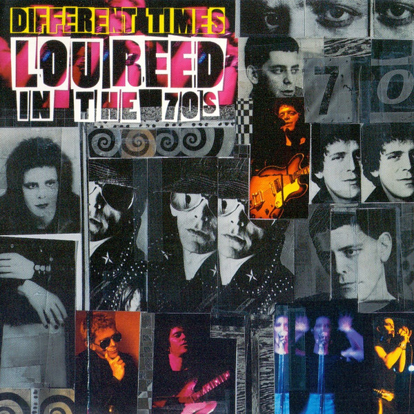 Different Times: Lou Reed in the 70s (1 CD)