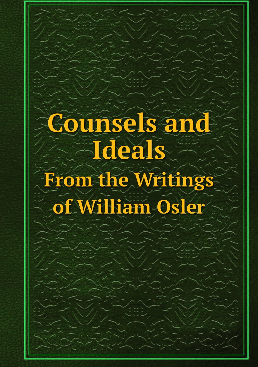 

Counsels and Ideals