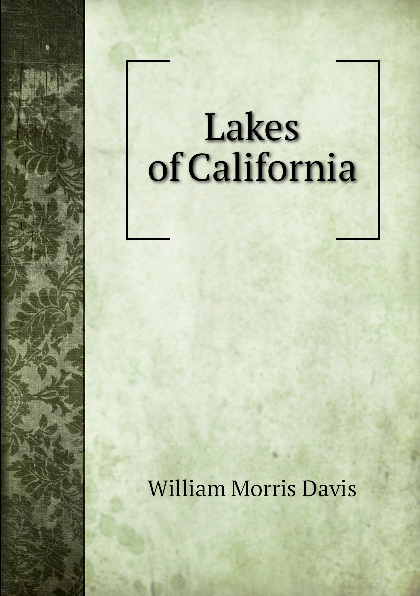 

Lakes of California