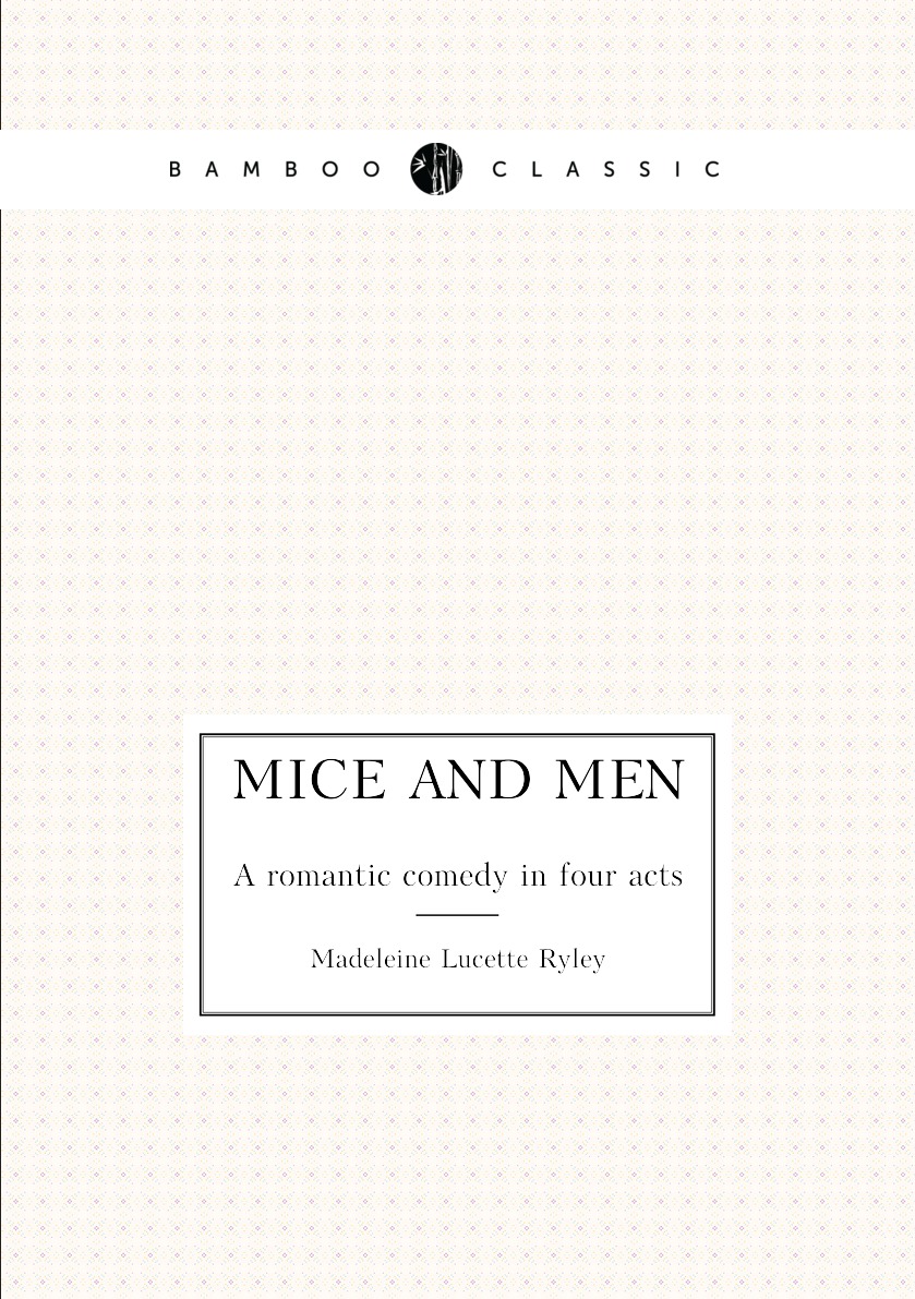 

Mice and men
