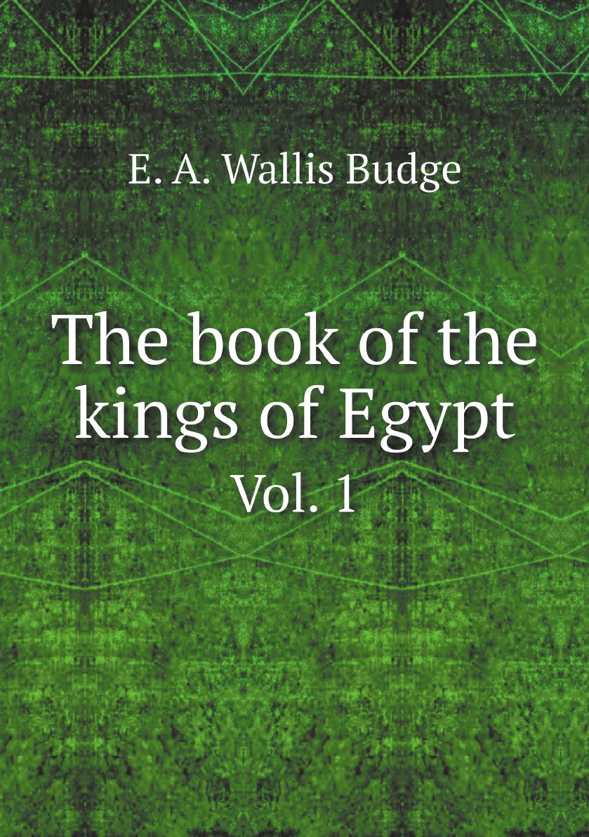 

The book of the kings of Egypt