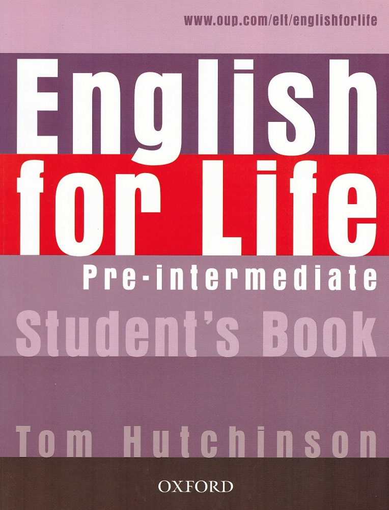 

Книга English for Life Pre-intermediate Student's Book