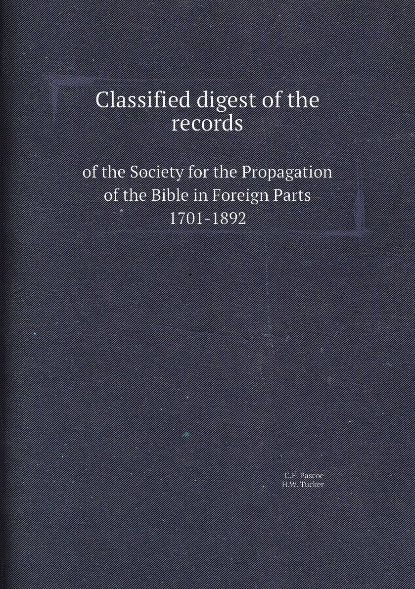 

Classified digest of the records