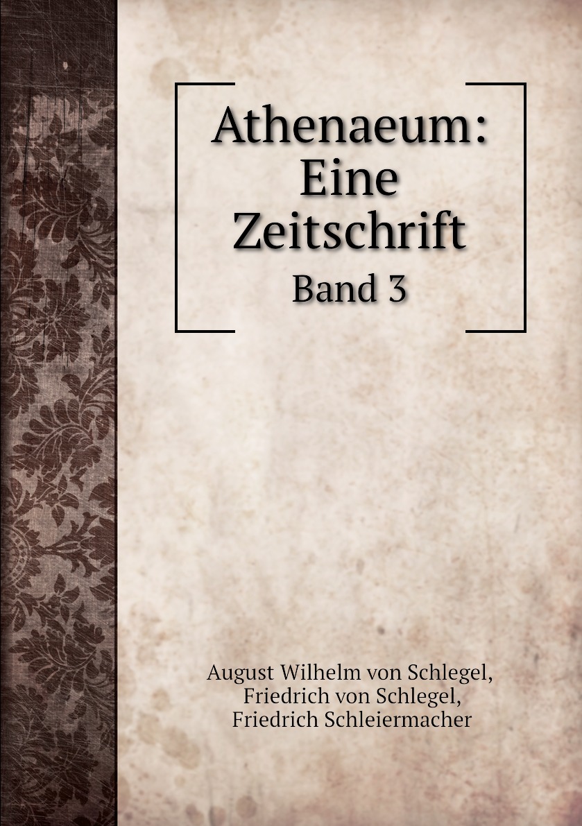 

Athenaeum: Eine Zeitschrift