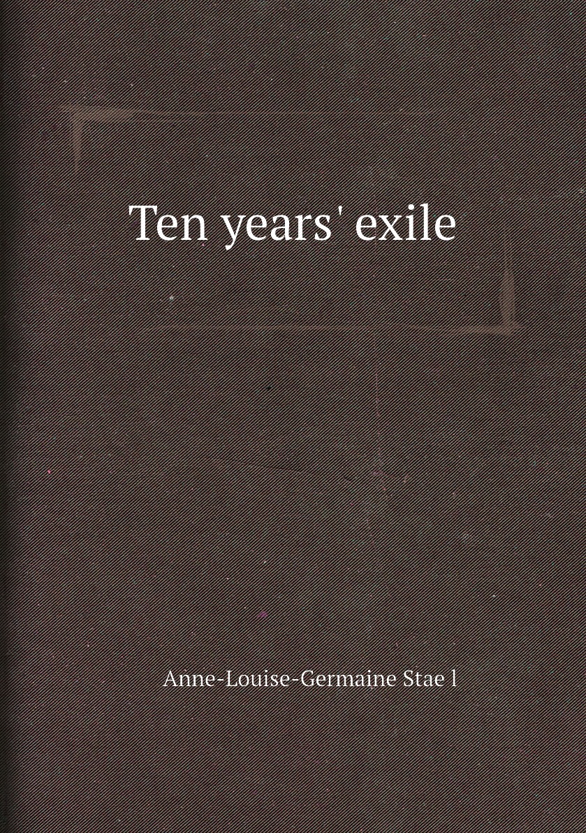 

Ten years' exile