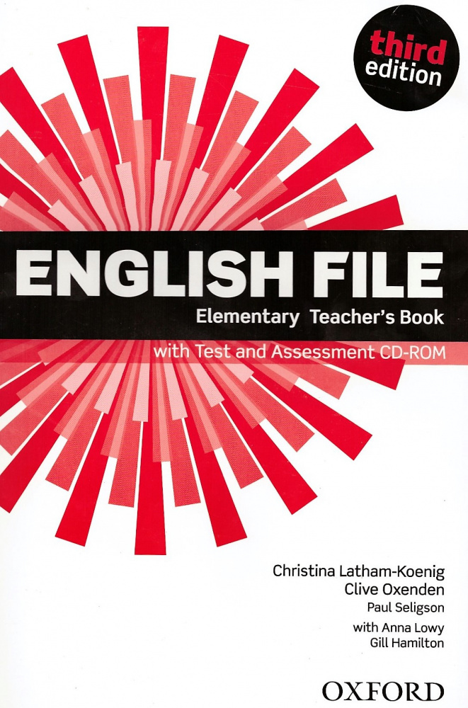 

English File Third Edition Elementary Teacher's Book with Test and Assessment CD-ROM