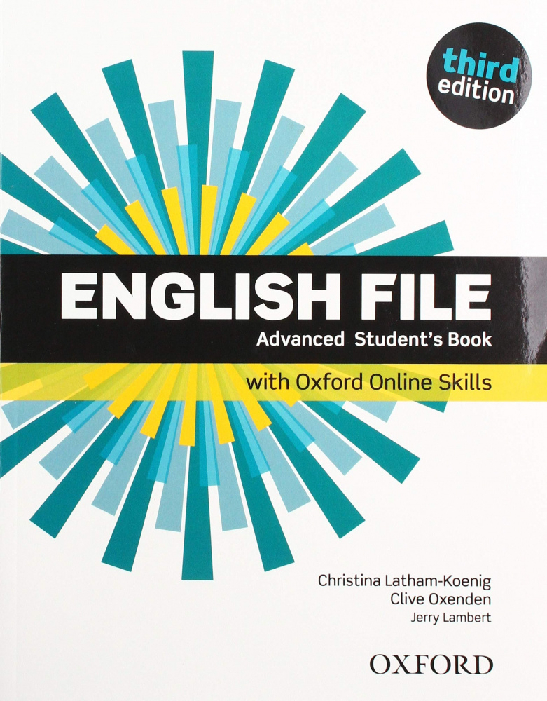 

English File Third Edition Advanced Student's Book with Oxford Online Skills