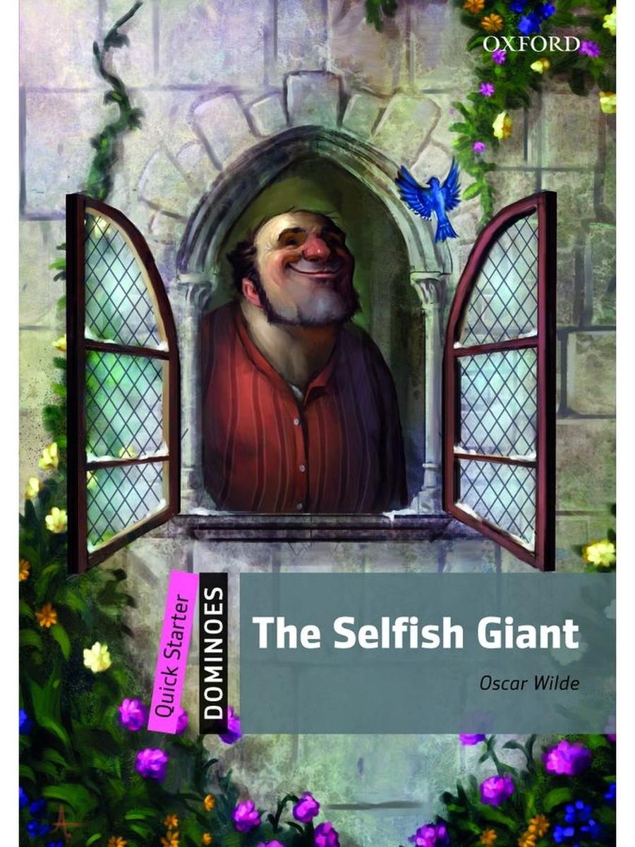 

Книга Dominoes Quick Starter The Selfish Giant