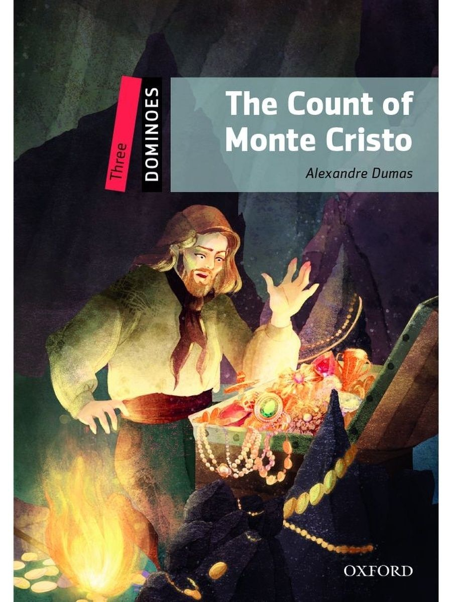 

Книга Dominoes 3 The Count of Monte Cristo