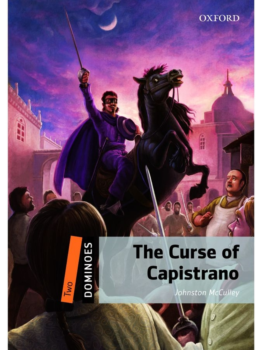 

Книга Dominoes 2 The Curse of Capistrano