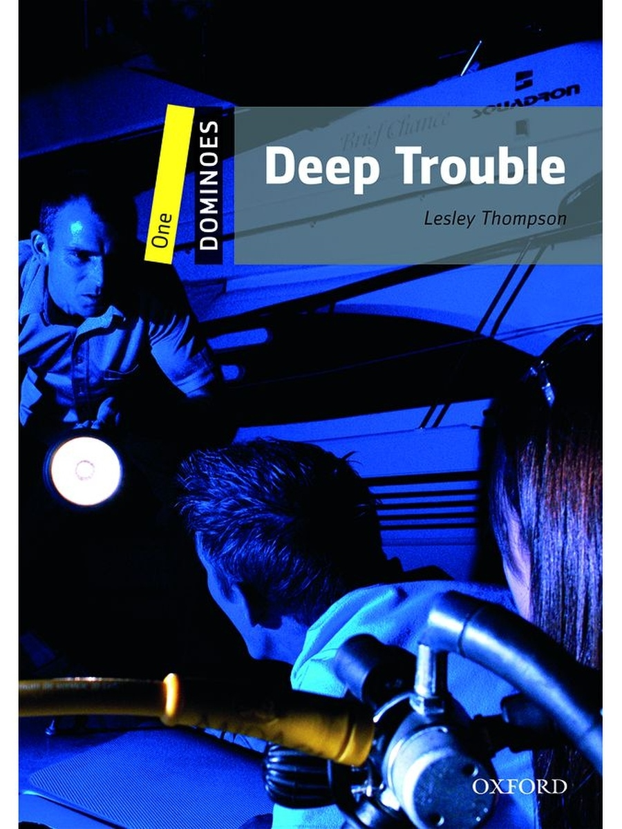 

Книга Dominoes 1 Deep Trouble