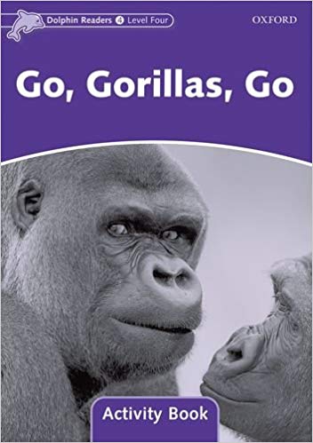 

Книга Dolphin Readers 4 Go, Gorillas, Go - Activity Book