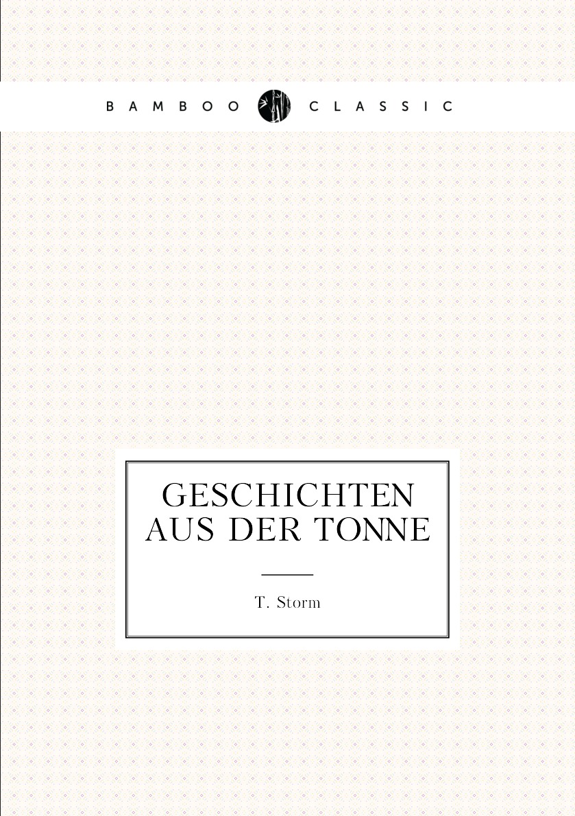 

Geschichten aus der Tonne