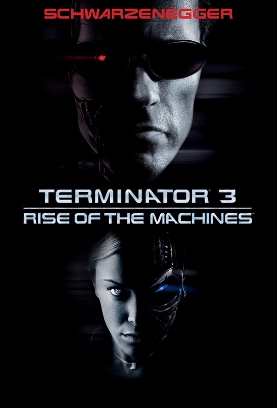 

Постер к фильму "Терминатор 3: Восстание машин" (Terminator 3 Rise of the Machines) A1