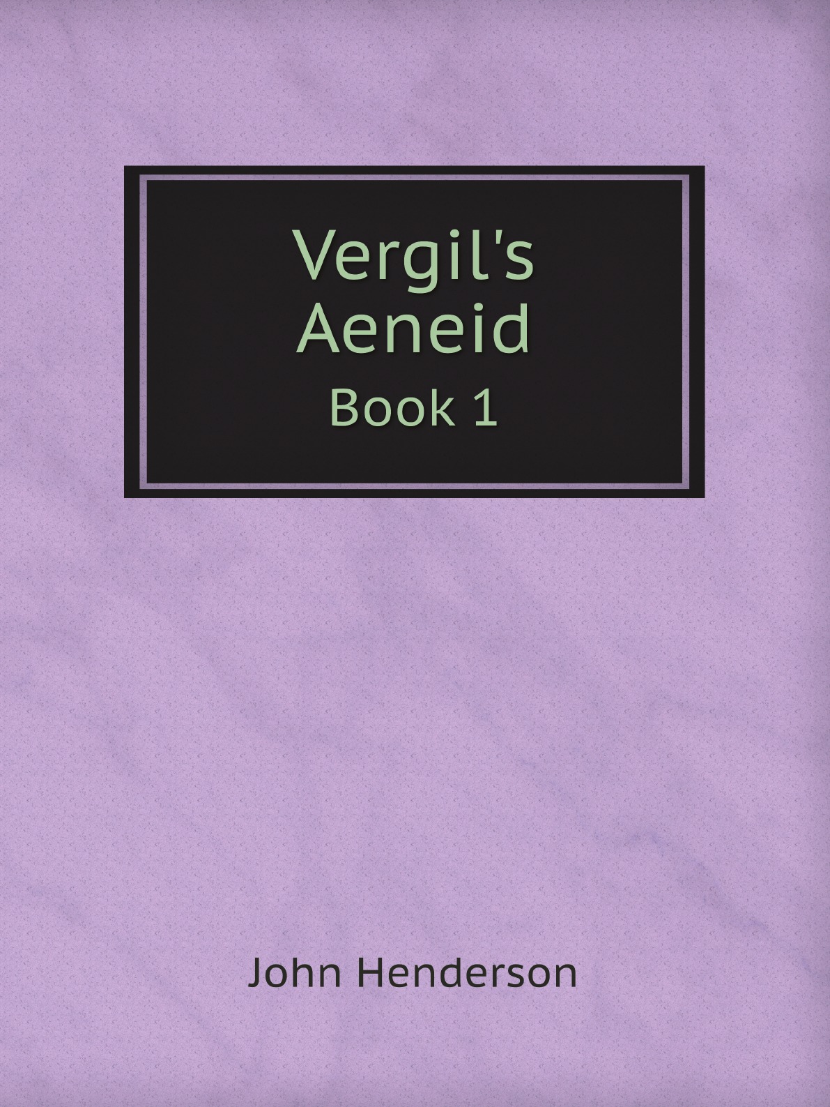

Vergil's Aeneid