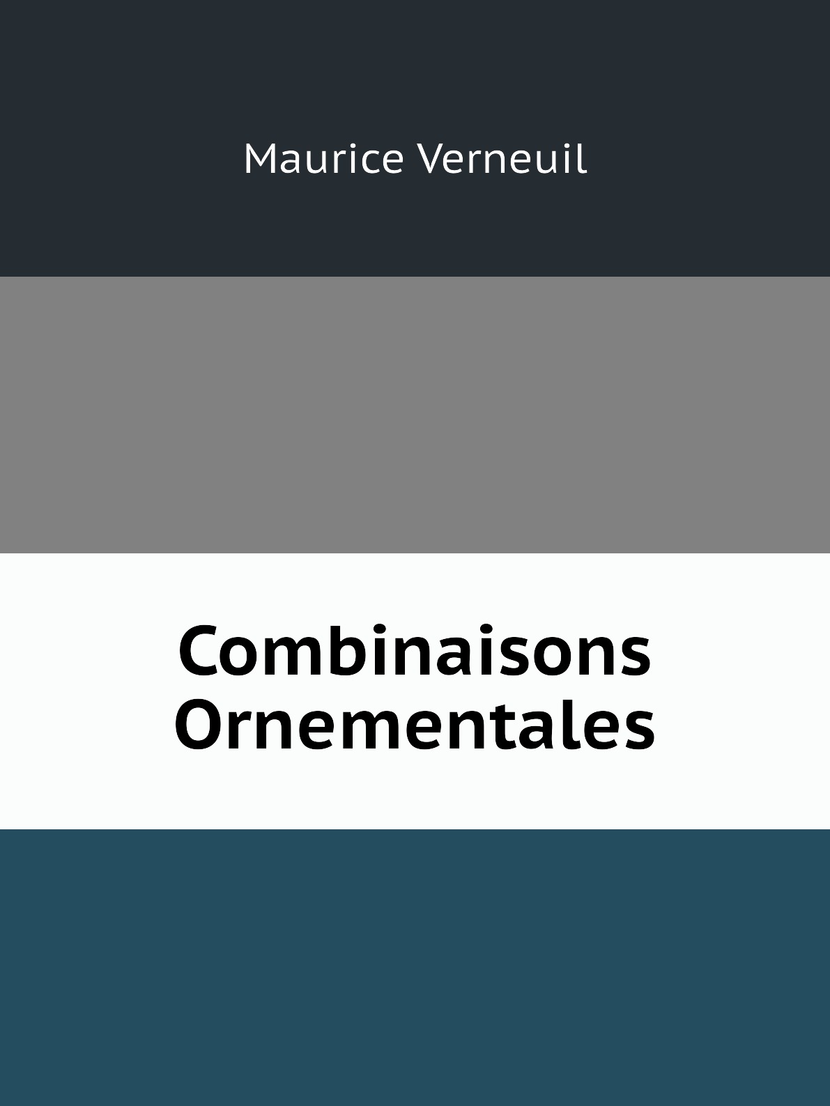 

Combinaisons Ornementales