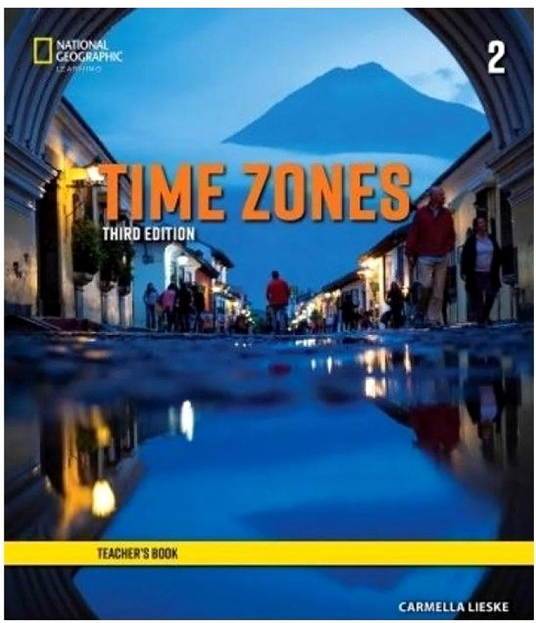 

Книга Time Zones Third Edition 2 Teacher's Book