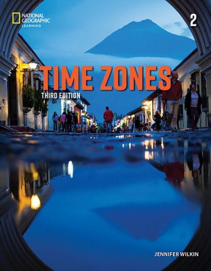 

Time Zones Third Edition 2 Student's Book with Online Practice and Student's eBook