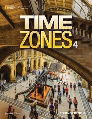 

Time Zones Second Edition 4 Student Book with Online Workbook