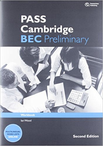

Книга PASS Cambridge BEC Preliminary 2nd Edition Workbook