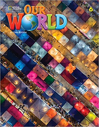 

Our World (Second Edition) 6 Student's Book