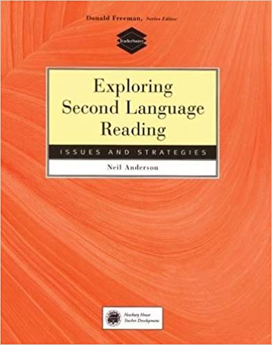 

Methodology: Exploring Second Language Reading: Issues and Strategies