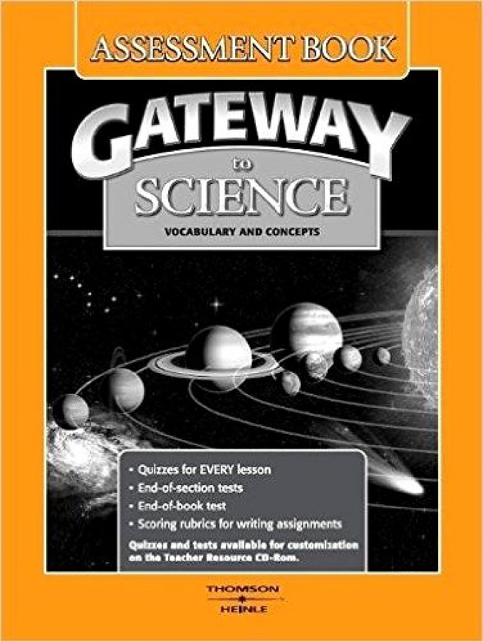

Gateway to Science: Assessment Book
