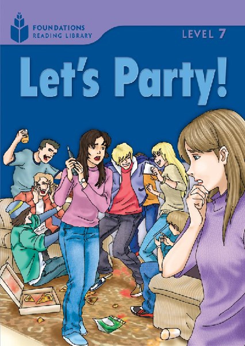 

Foundation Readers 7: Let's Party