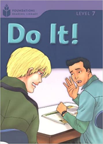 

Книга Foundation Readers 7: Do It!