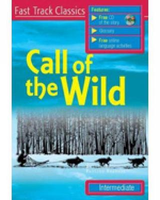 

Книга Fast Track Classics Call of the Wild