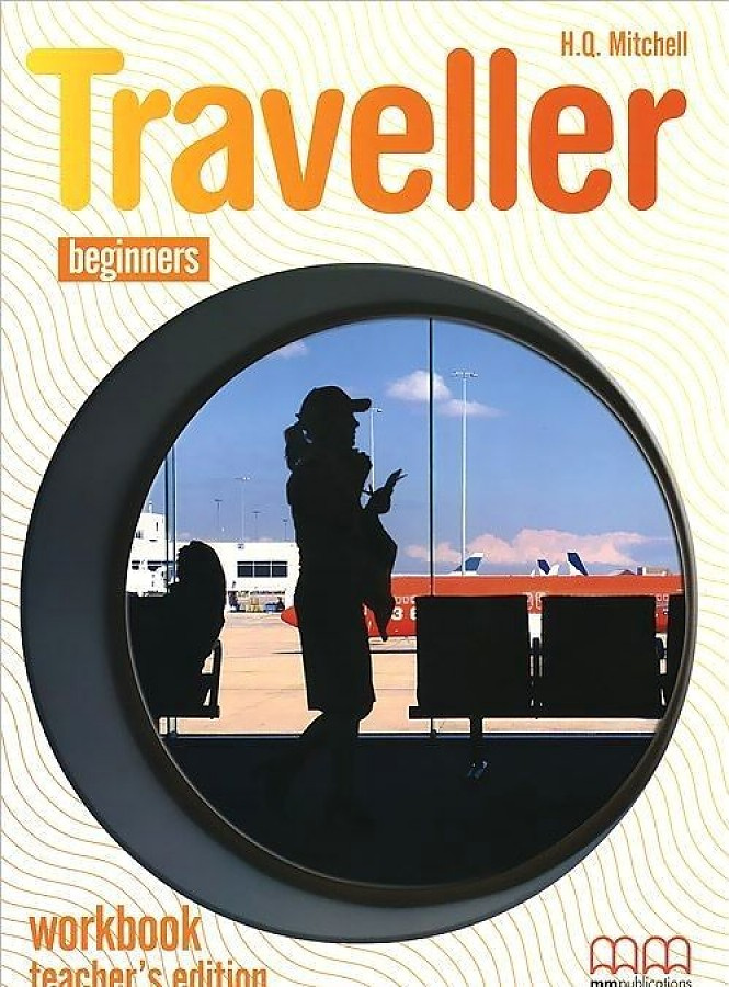 

Книга Traveller Beginners Workbook Teacher’s Edition