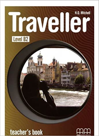

Книга Traveller B2 Teacher's Book