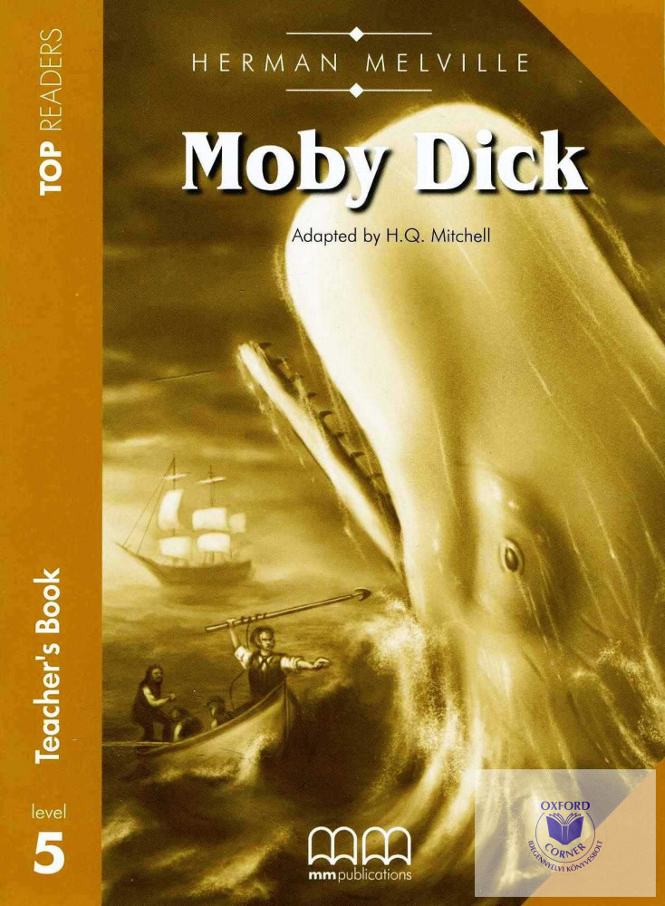 

Книга Top readers Upper-Intermediate: Moby Dick Teacher's Book