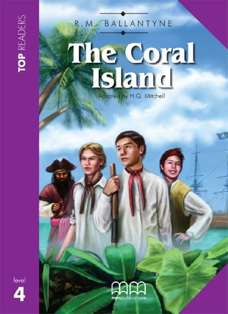 

Top readers Intermediate: The Coral Island Teacher's Book