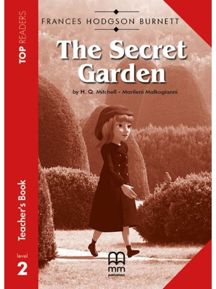 

Книга Top readers Elementary: The Secret Garden Teacher's Book