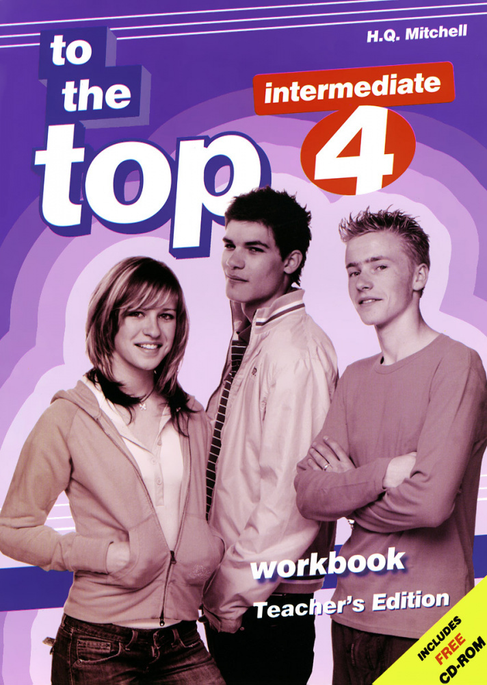 

Книга To the Top 4 Workbook Teacher’s Edition